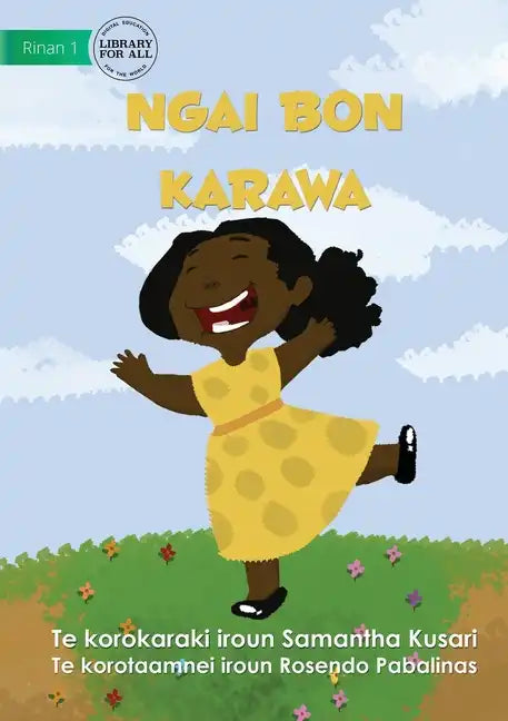 I Am Sky - Ngai bon Karawa (Te Kiribati) - Paperback