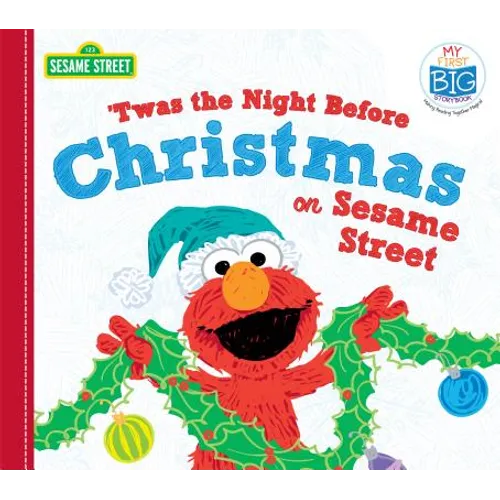 Twas the Night Before Christmas on Sesame Street - Board Book