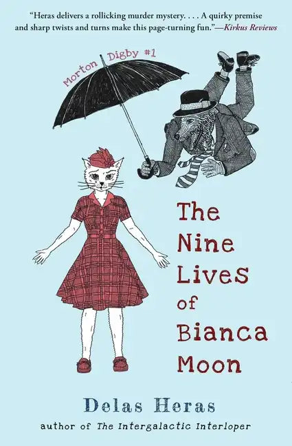 The Nine Lives of Bianca Moon - Paperback
