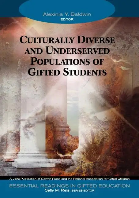 Culturally Diverse and Underserved Populations of Gifted Students - Paperback