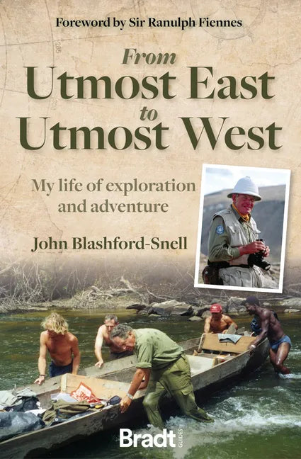 From Utmost East to Utmost West: My Life of Exploration and Adventure - Paperback