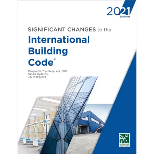Significant Changes to the International Building Code, 2021 - Loose Leaf
