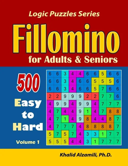 Fillomino for Adults and Seniors: 500 Easy to Hard - Paperback