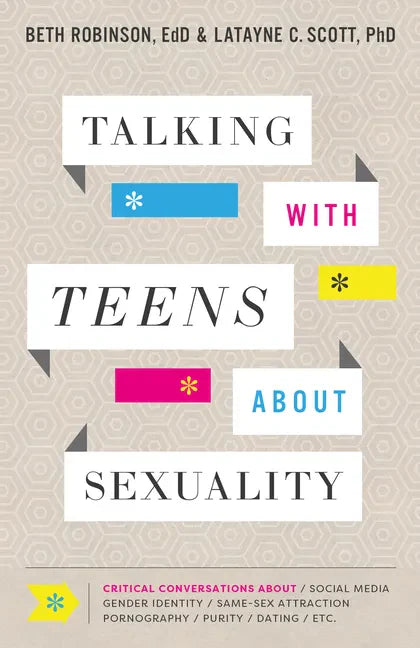 Talking with Teens about Sexuality - Hardcover