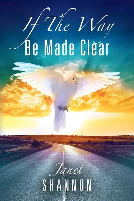 If The Way Be Made Clear - Paperback