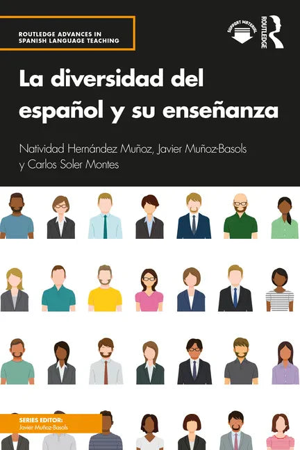 La diversidad del español y su enseñanza - Paperback