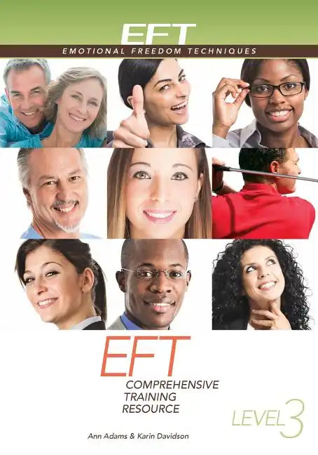 Eft Level 3 Comprehensive Training Resource - Paperback