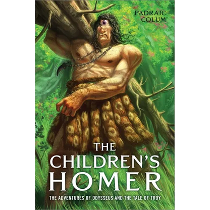 The Children's Homer: The Adventures of Odysseus and the Tale of Troy - Paperback