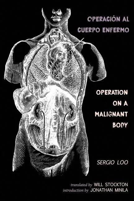 Operación al Cuerpo Enfermo / Operation on a Malignant Body - Paperback