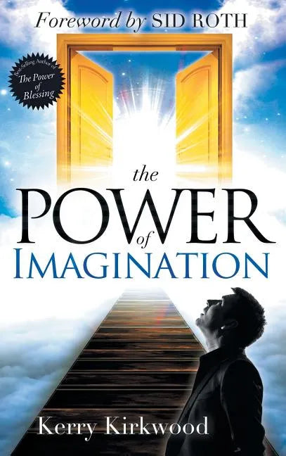 The Power of Imagination - Hardcover