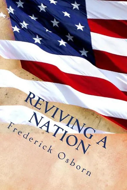 Reviving A Nation: Lessons from the History of Revivals for the 21st Century Church - Paperback