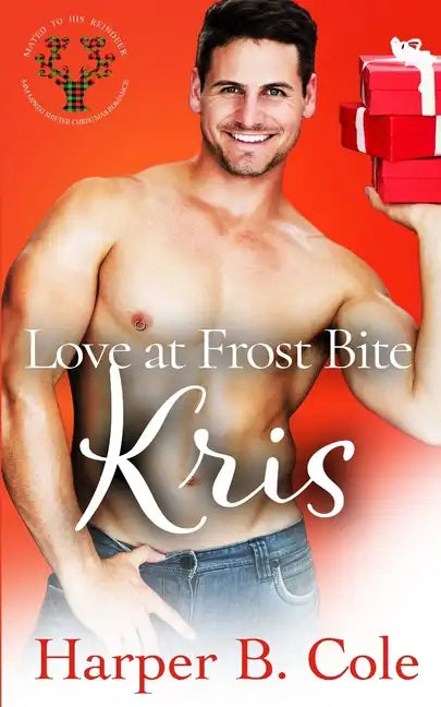 Love At Frost Bite: Kris: MM MPreg Christmas Shifter Romance - Paperback