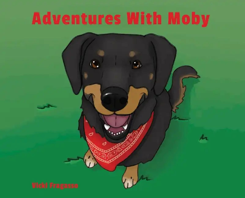 Adventures With Moby - Hardcover