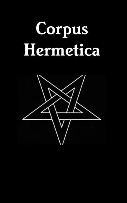 Corpus Hermetica - Hardcover