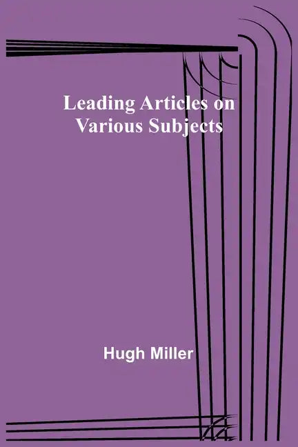 Leading Articles on Various Subjects - Paperback