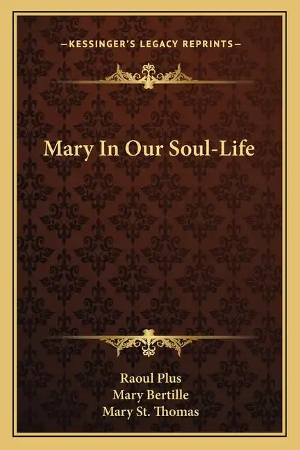 Mary in Our Soul-Life - Paperback