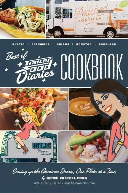The Best of Trailer Food Diaries - Paperback