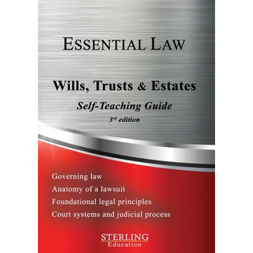 Wills, Trusts & Estates: Essential Law Self-Teaching Guide - Paperback