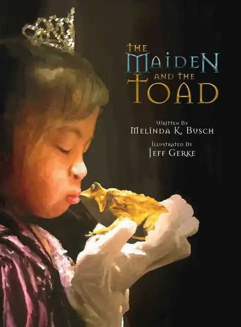 The Maiden and the Toad - Hardcover
