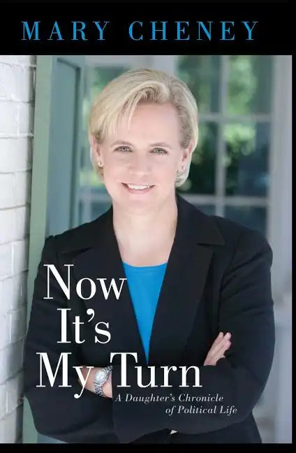 Now It's My Turn: A Daughter's Chronicle of Political Life - Paperback
