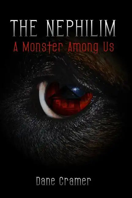 The Nephilim: A Monster Among Us - Paperback