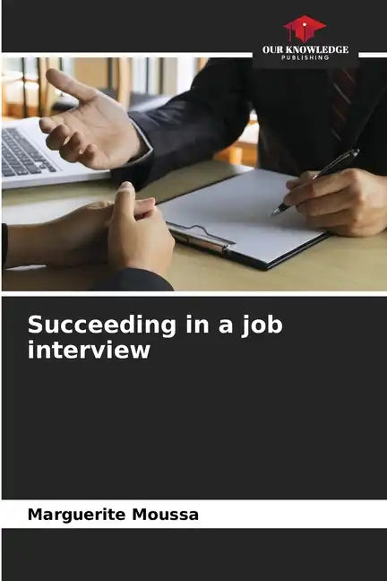Succeeding in a job interview - Paperback