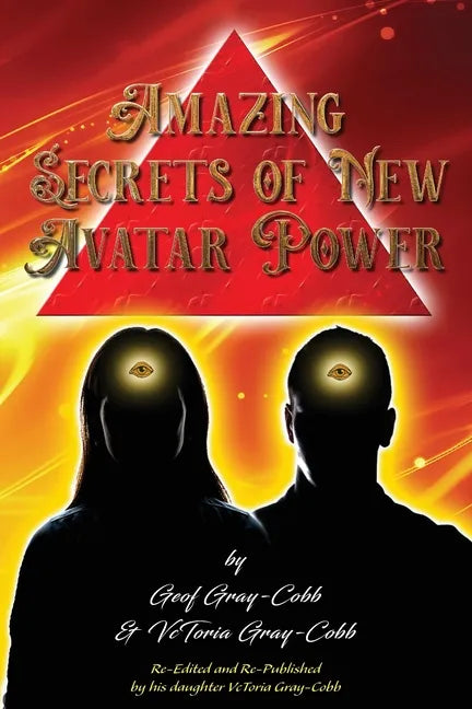 Amazing Secrets of New Avatar Power - Paperback