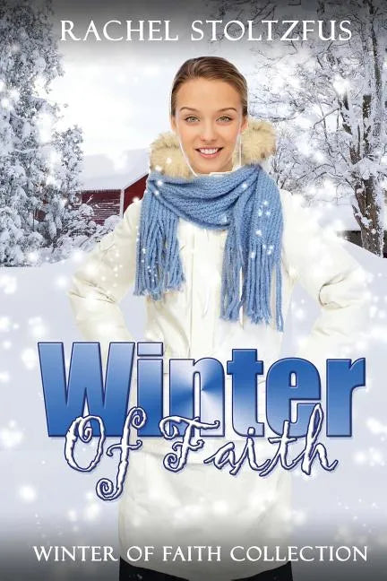 Winter of Faith Collection - Paperback