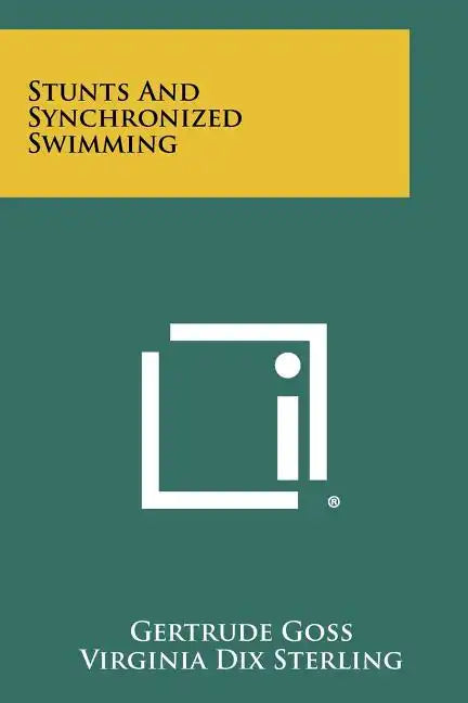 Stunts And Synchronized Swimming - Paperback