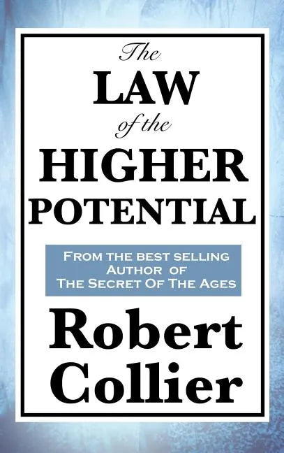 The Law of the Higher Potential - Hardcover