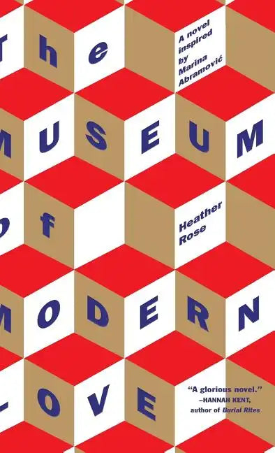 The Museum of Modern Love - Hardcover