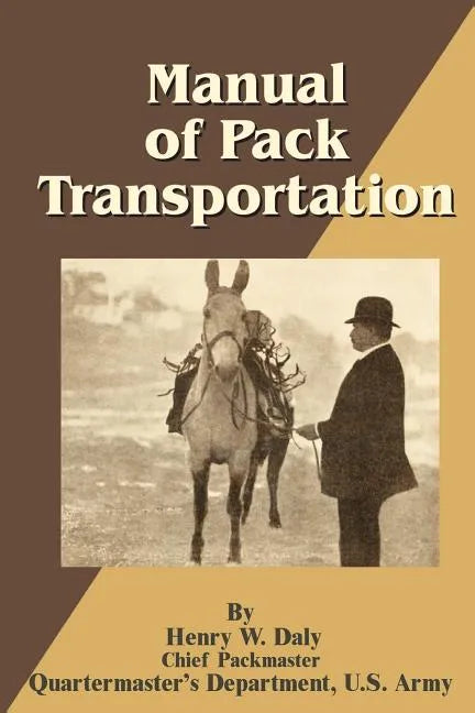 Manual of Pack Transportation - Paperback