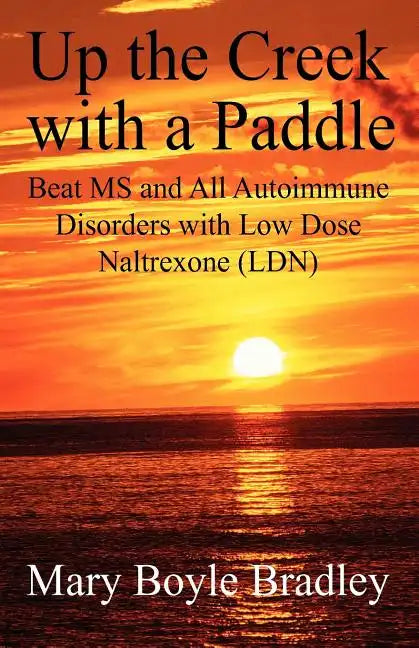 Up the Creek with a Paddle - Paperback