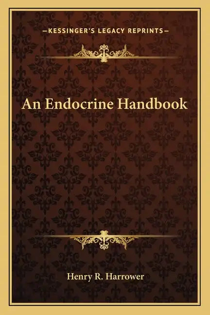 An Endocrine Handbook - Paperback