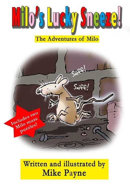 Milo's Lucky Sneeze!: The Adventures of Milo - Paperback