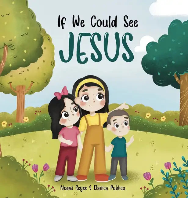 If we could see Jesus - Hardcover