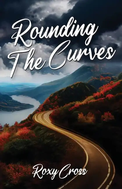 Rounding The Curves - Paperback