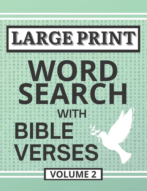 Large Print Word Search with Bible Verses, Volume 2: Word Search Activity Puzzles Filled with Grace and Truth from the Scriptures - Paperback