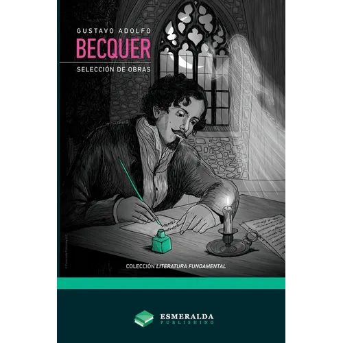 Gustavo Adolfo Bécquer - Selección de obras - Paperback