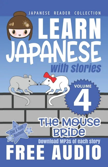 Japanese Reader Collection Volume 4: The Mouse Bride - Paperback