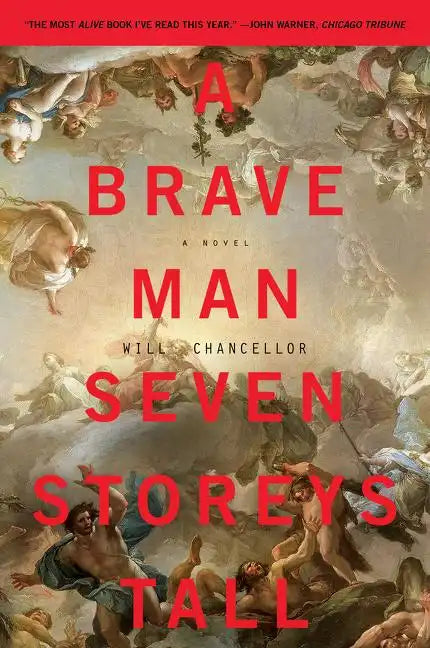 A Brave Man Seven Storeys Tall - Paperback