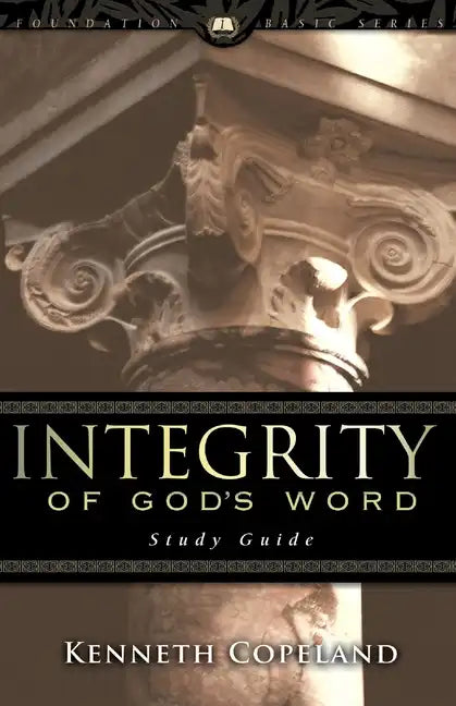Integrity of God's Word Study Guide - Paperback
