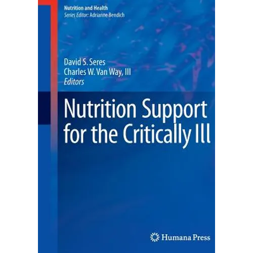 Nutrition Support for the Critically Ill - Paperback