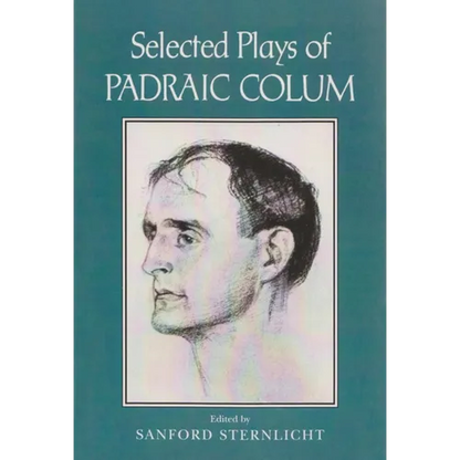 Selected Plays of Padraic Colum - Paperback