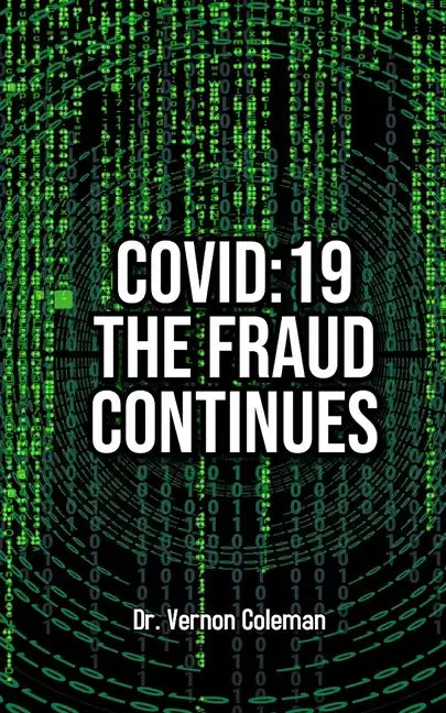 Covid-19: The Fraud Continues - Paperback