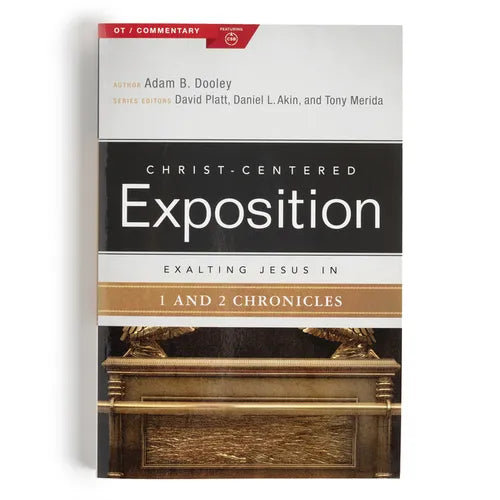 Exalting Jesus in 1 & 2 Chronicles - Paperback