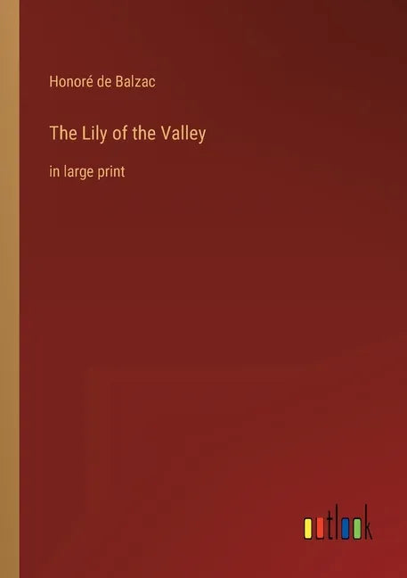 The Lily of the Valley: in large print - Paperback