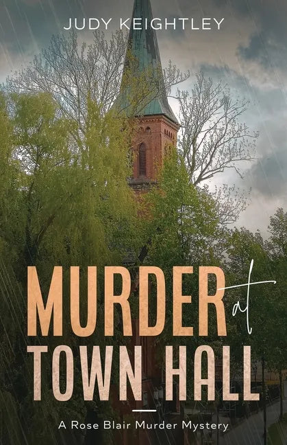 Murder at Town Hall: A Rose Blair Murder Mystery - Paperback