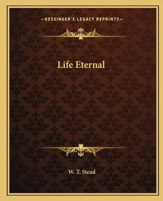 Life Eternal - Paperback