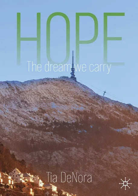 Hope: The Dream We Carry - Paperback